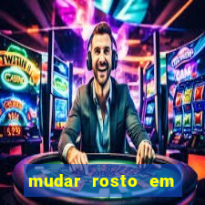 mudar rosto em fotos online